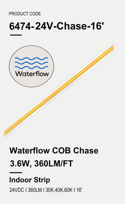 Waterflow COB Chase 16FT 3.6W, 360LM/FT