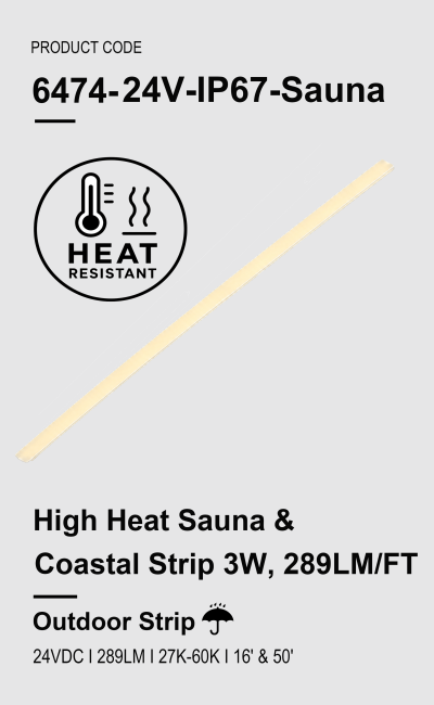 High Heat Sauna & Coastal Strip 3W 289LM/FT